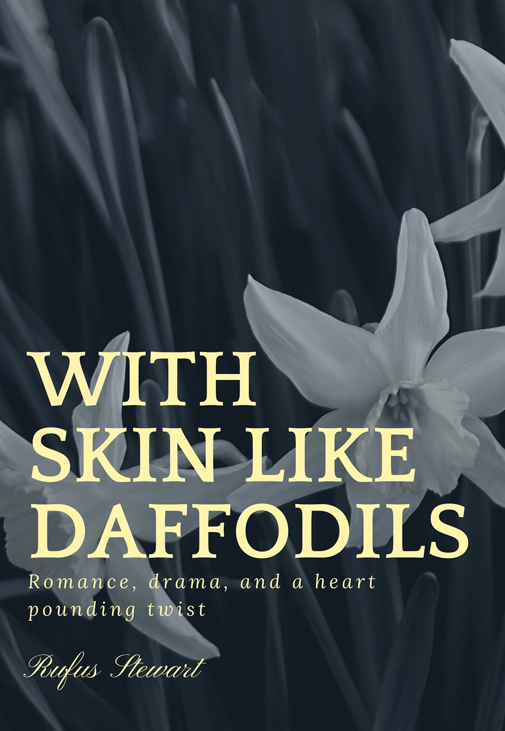 Skin Like Daffodils